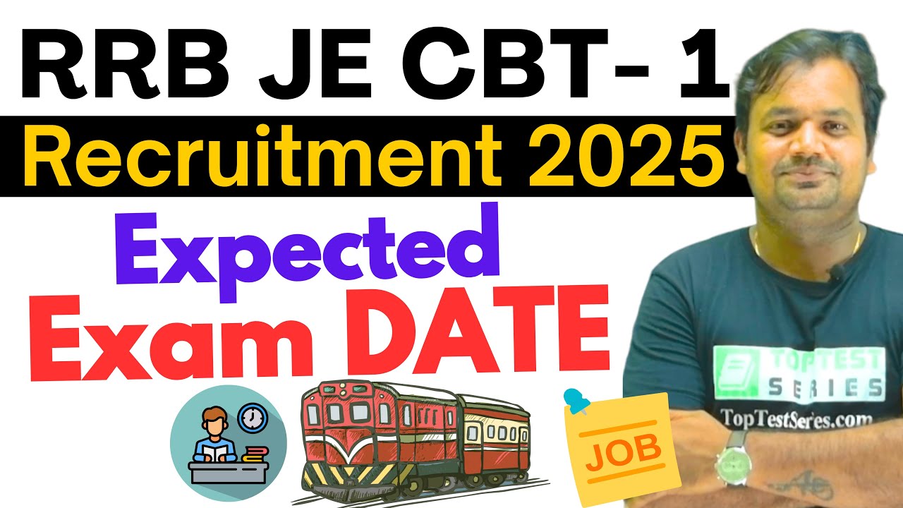 RRB JE 2025, RRB JE CBT 1 Expected Exam Date 2025 #rrbje2025