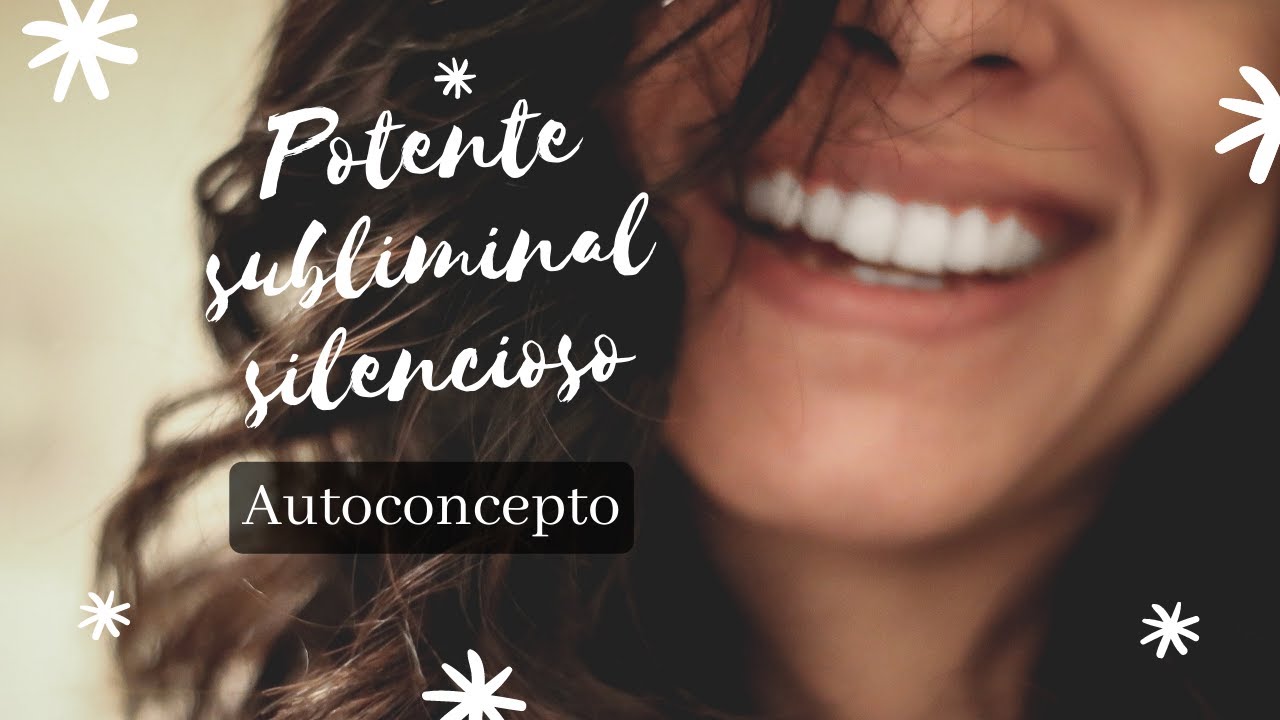 🌸✨AUTOCONCEPTO - Audio SUBLIMINAL potente totalmente silencioso ✨🌸