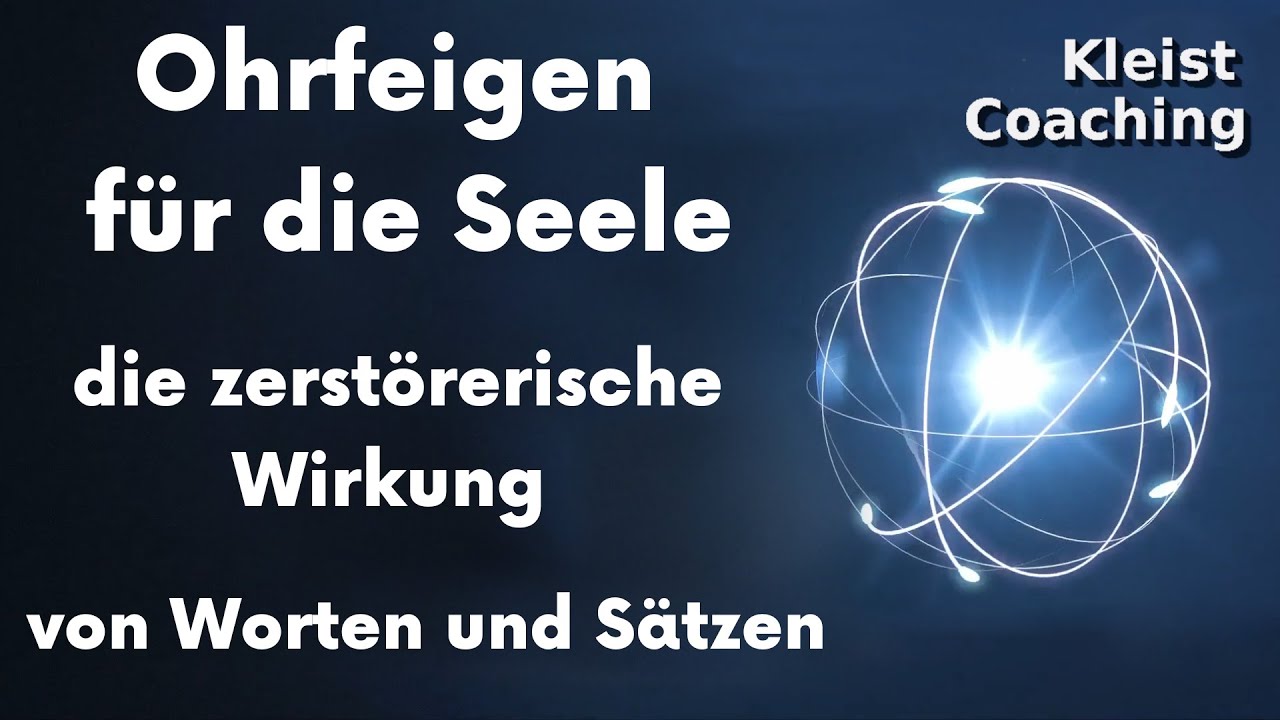Ohrfeigen für die Seele: Worte, die Deine Seele verletzen