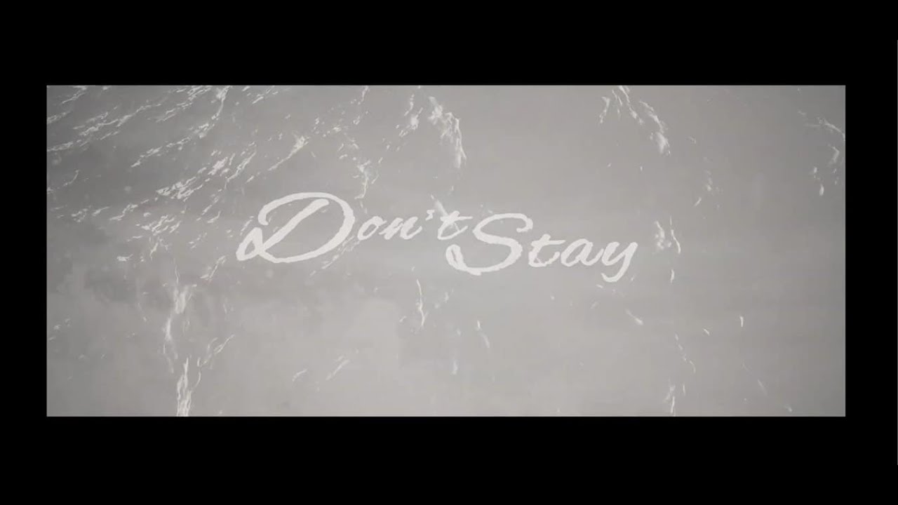 Raising Ravens - Don't Stay (Official Video)