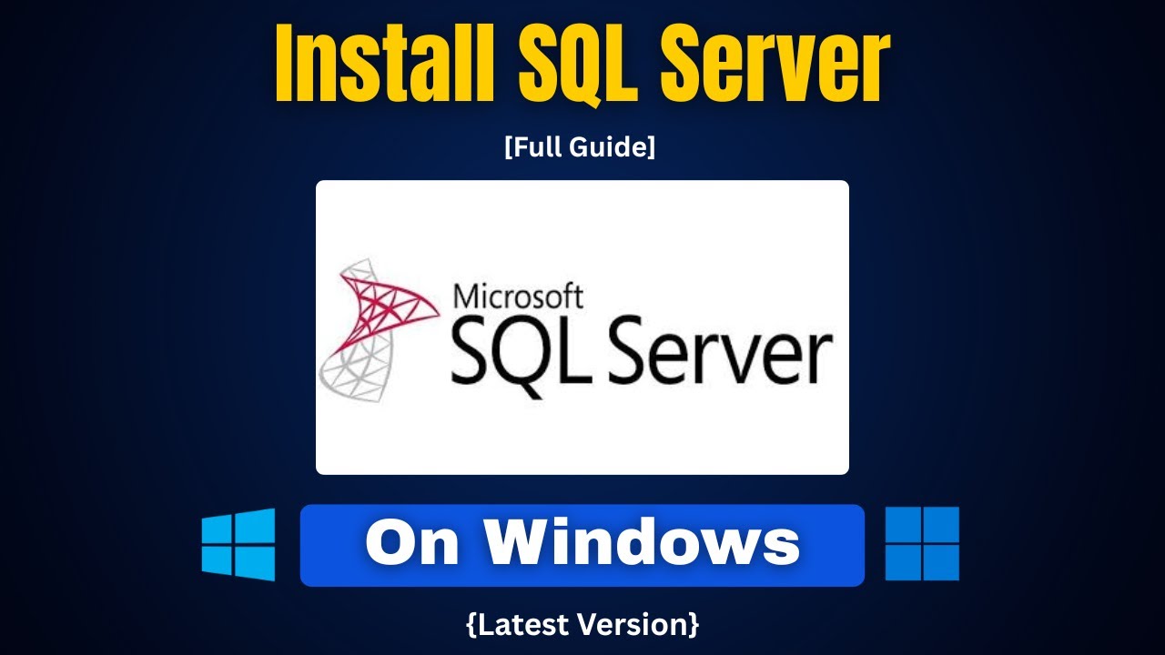 How to Install SQL Server 2025 on Windows 10/11 | Microsoft SQL Server