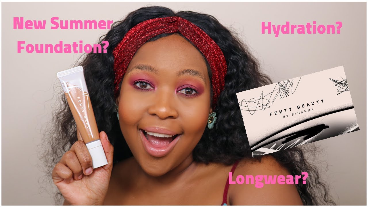 *NEW* FENTY HYDRATING LONGWEAR FOUNDATION Review | New Summer Fav?? | South African Youtuber
