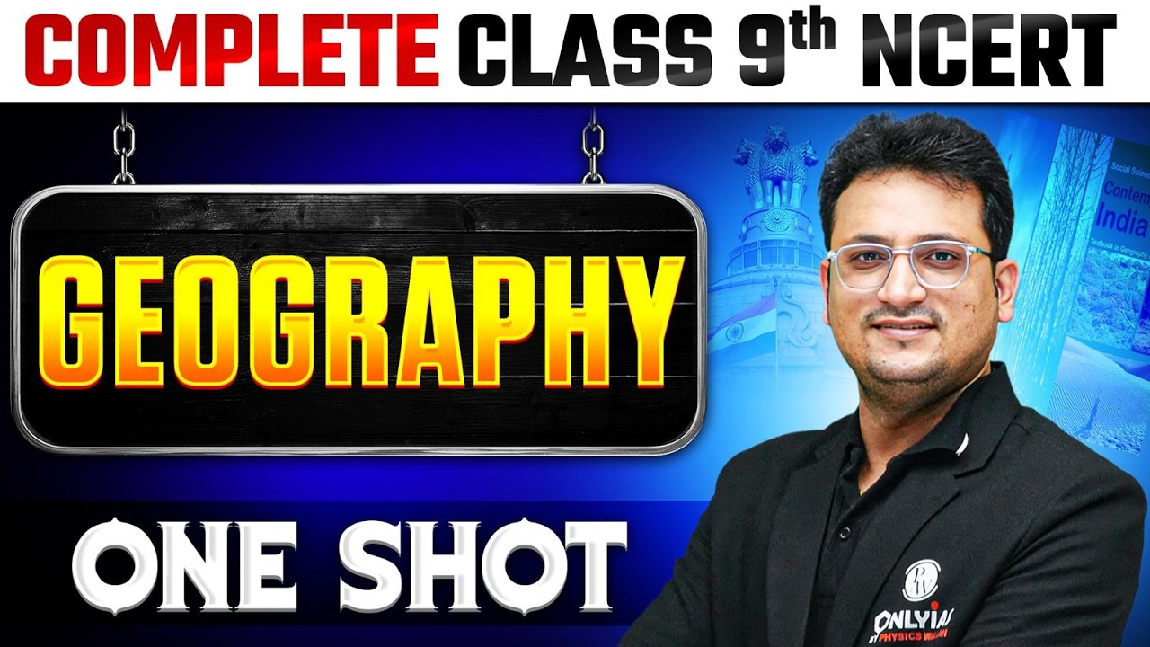 Complete Geography in 1 Shot | Class 9th NCERT | Free NCERT Series | UPSC