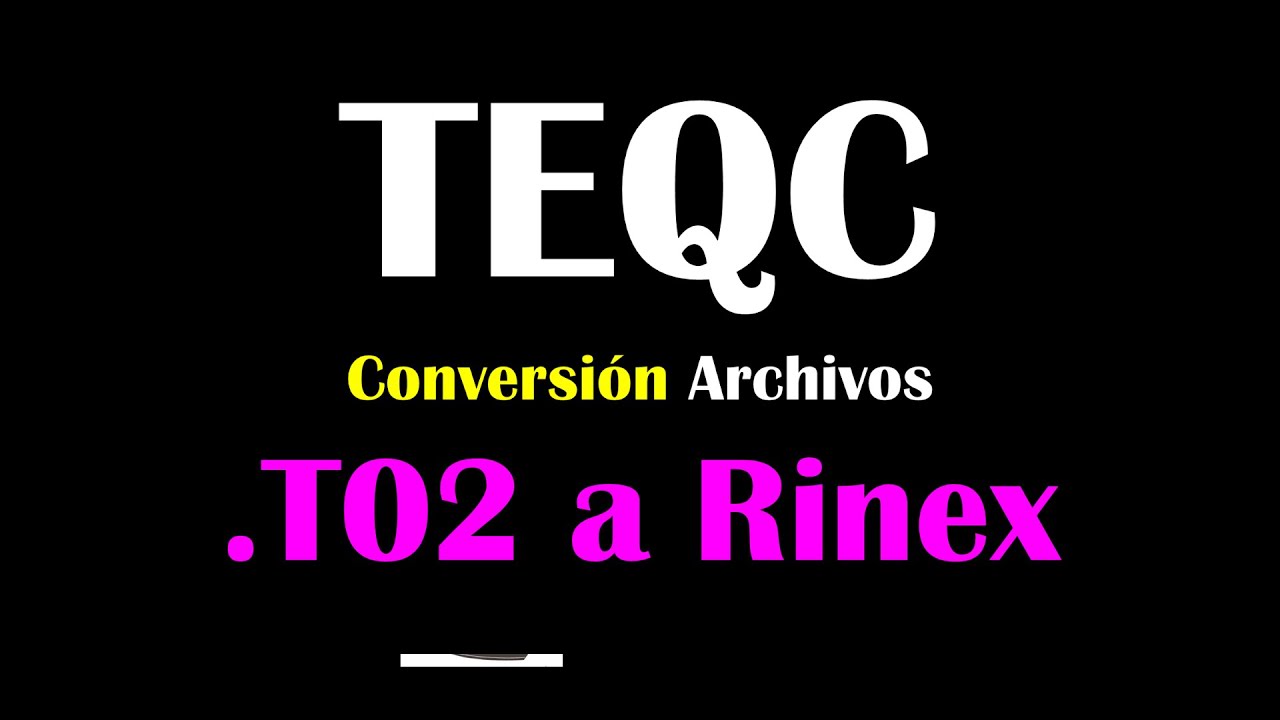RUNPKR00 y TEQC para convertir archivos .T02 a rinex GPS GNSS