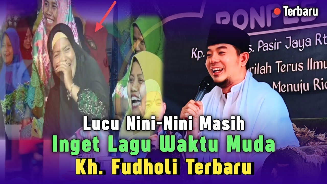 TAUSIYAH KH. FUDHOLI TERBARU | LUCU 😁 - Maulid Nabi Ponpes Bani Wahab