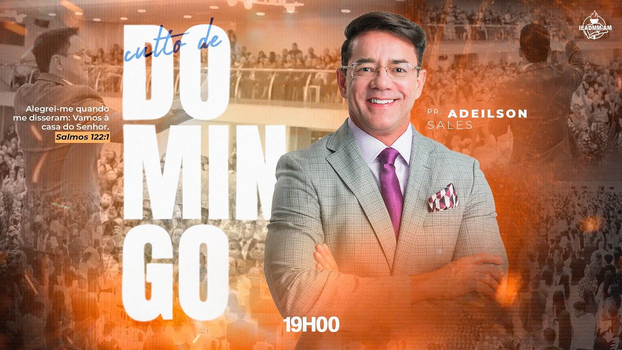 CULTO DA FAMÍLIA | AD MADUREIRA - MANAUS-AM (Pr. Adeilson Sales)