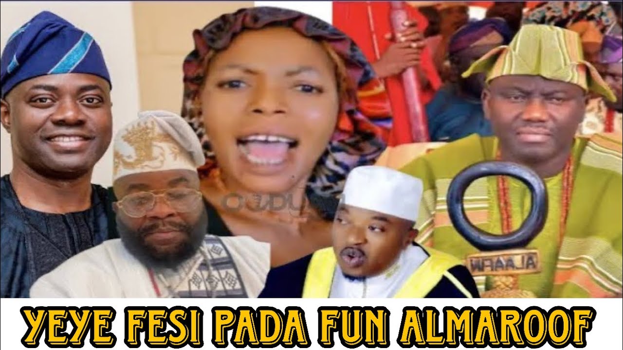 Almaroof elejo wewe - Yeye Mokunfayo ti binu koju Almaroof lori video itiju to se ni ijeta nipa Oyo.