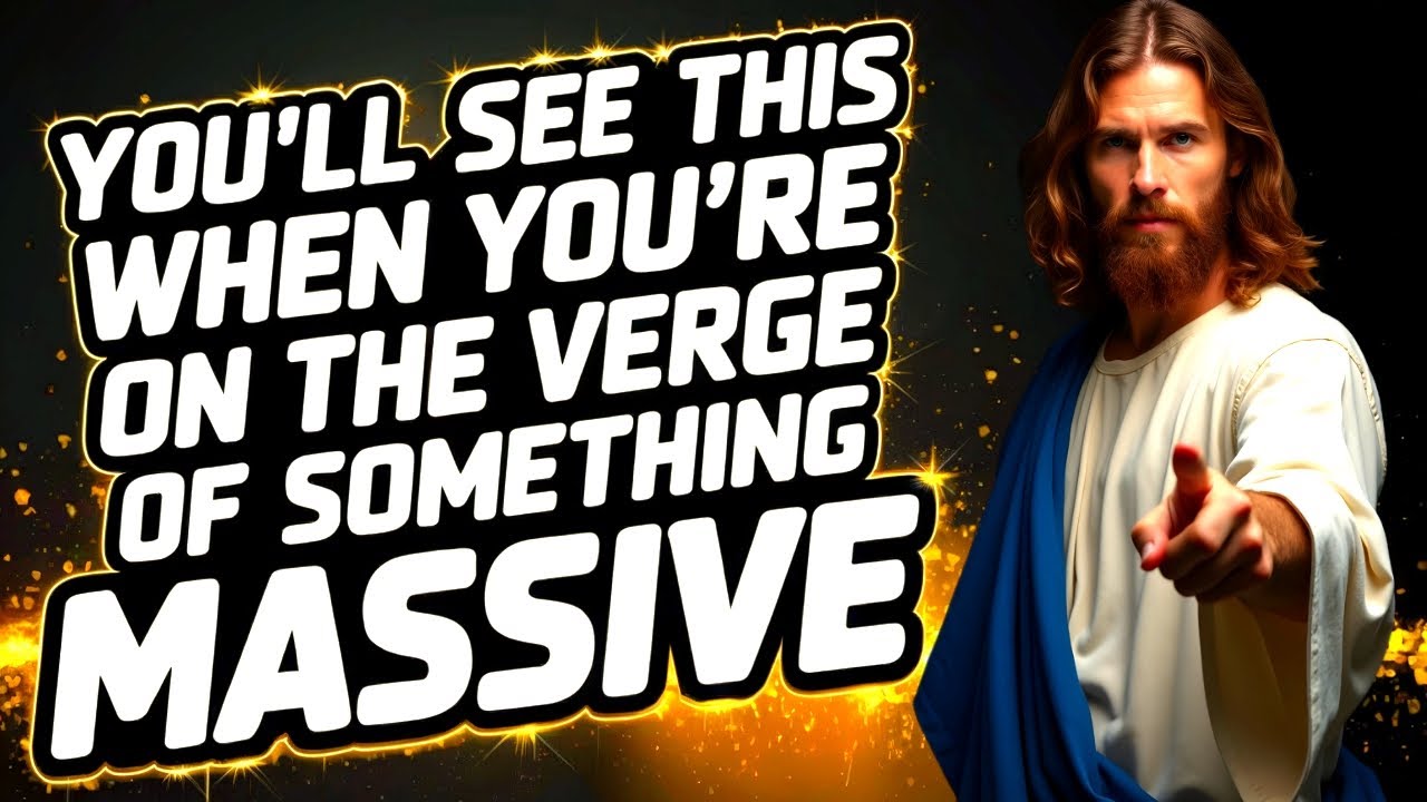 God Says: YOU'LL SEE THIS WHEN YOU'RE ON THE VERGE OF... | Gods Message Now | God Helps