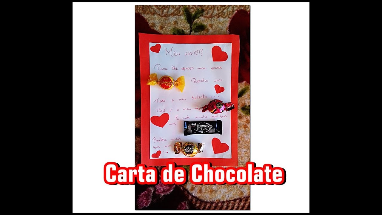 Como Fazer Carta de Chocolate - PRESENTE CRIATIVO