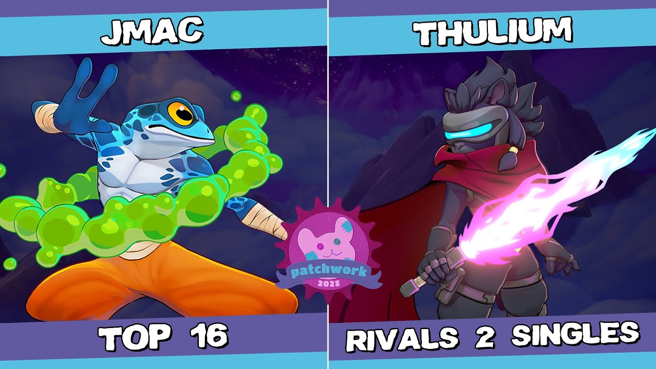 Patchwork 2025 - Jmac (Ranno) Vs. Thulium (Clairen) Rivals 2 - Roa2