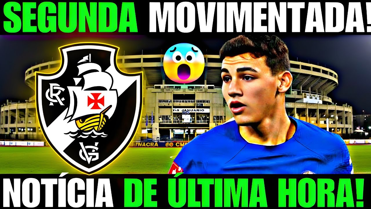 💥BOMBA NO VASCO! ATACANTE VINDO DA PREMIER LEAGUE ? NOTÍCIAS DO VASCO
