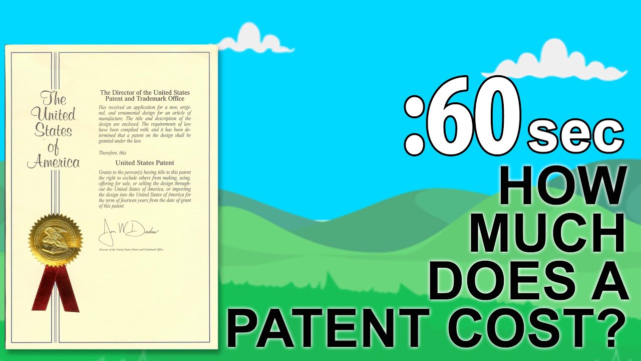 How Much Does a Patent Cost?