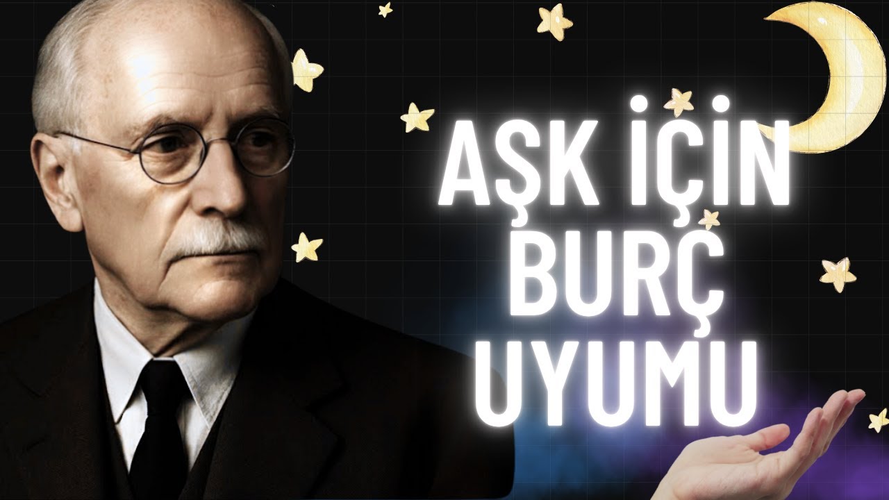 Jung'a Göre Burçlar ve Astroloji — Burcunuza Göre Ruh Eşiniz Kim?