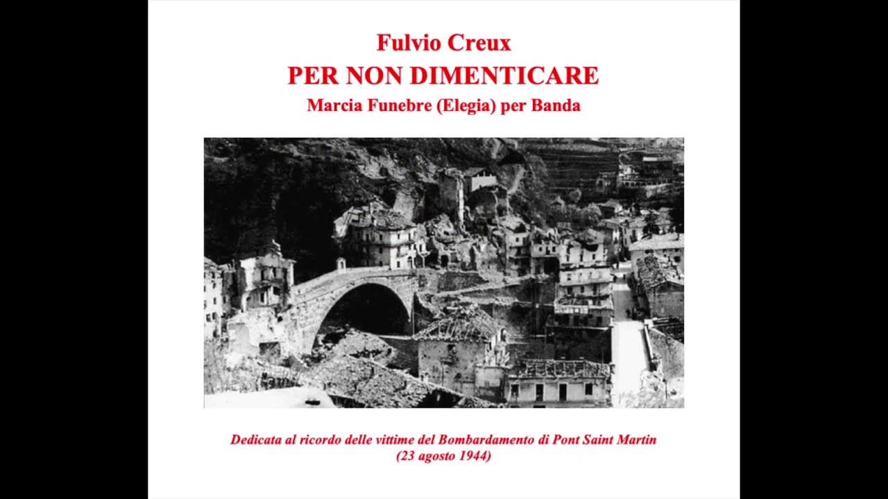 Fulvio Creux PER NON DIMENTICARE Marcia (Elegia) funebre