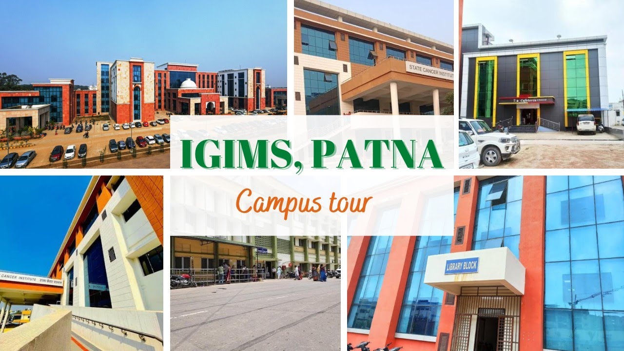 IGIMS Patna Campus Tour | Top Medical College Bihar | #igimspatna