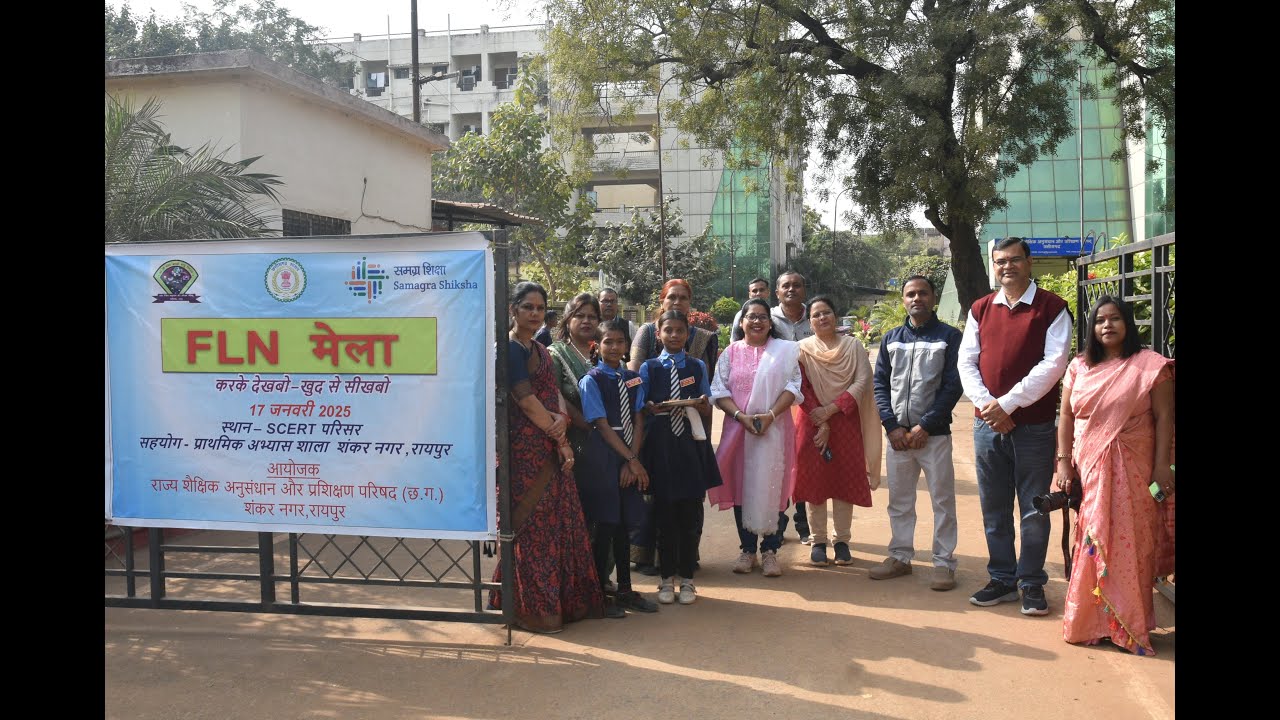 Detailed Video _ FLN Mela _ Organized by SCERT Raipur, CG (Date 17th January 2025)