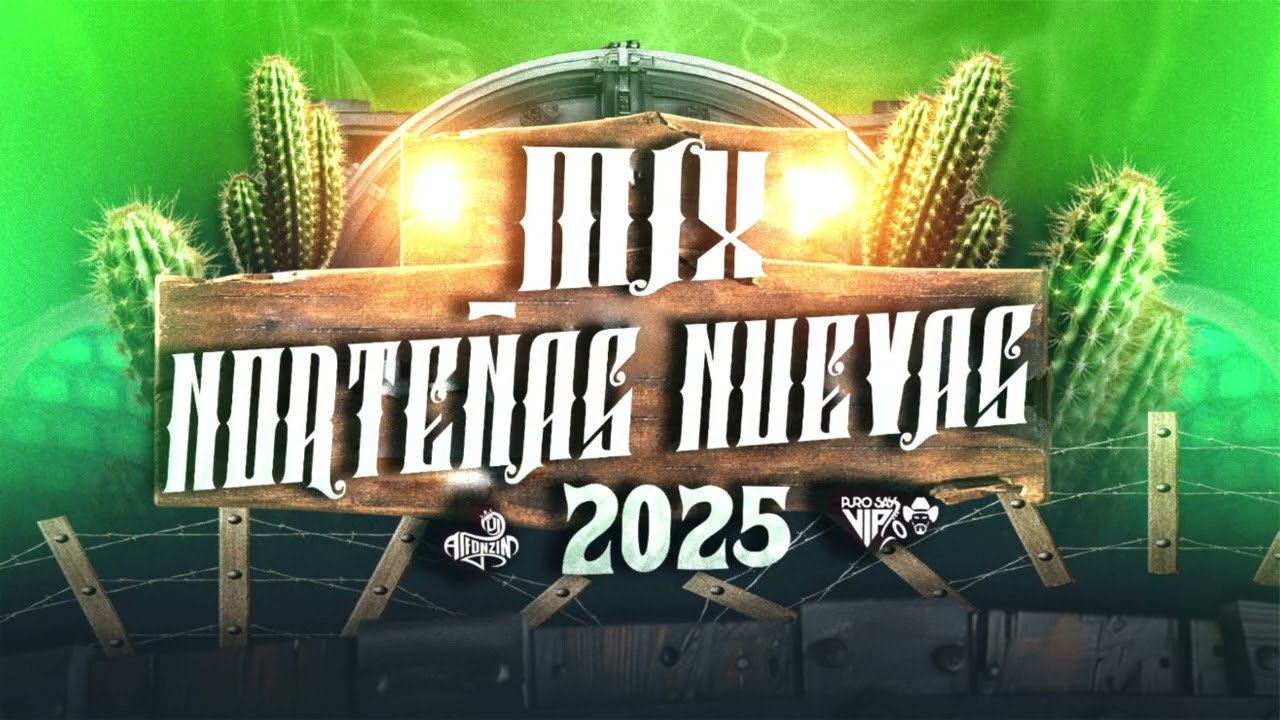 Norte&ntilde;as MIX Nuevas 2025 | Dj Alfonzin