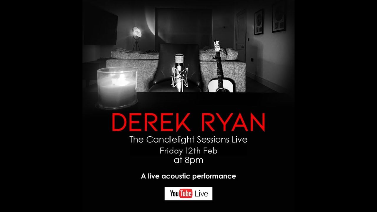 Derek Ryan - Candlelight Sessions LIVE