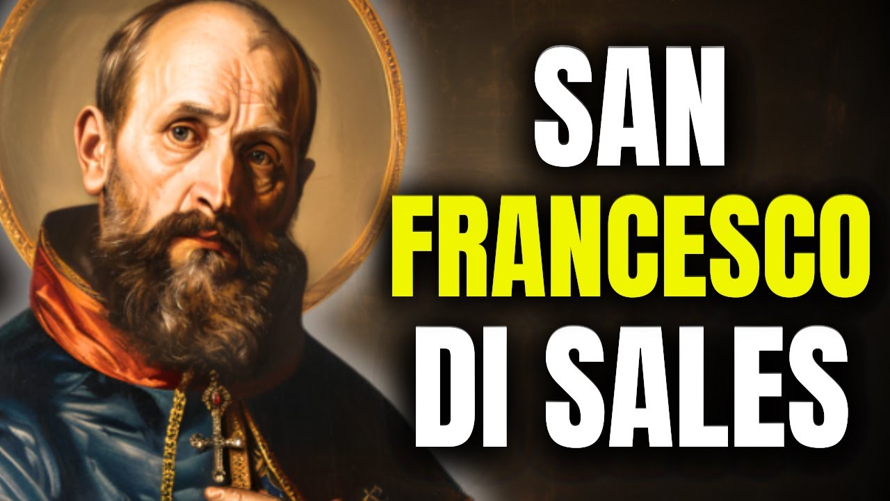 San Francesco di Sales: Il Patrono di Scrittori e Giornalisti