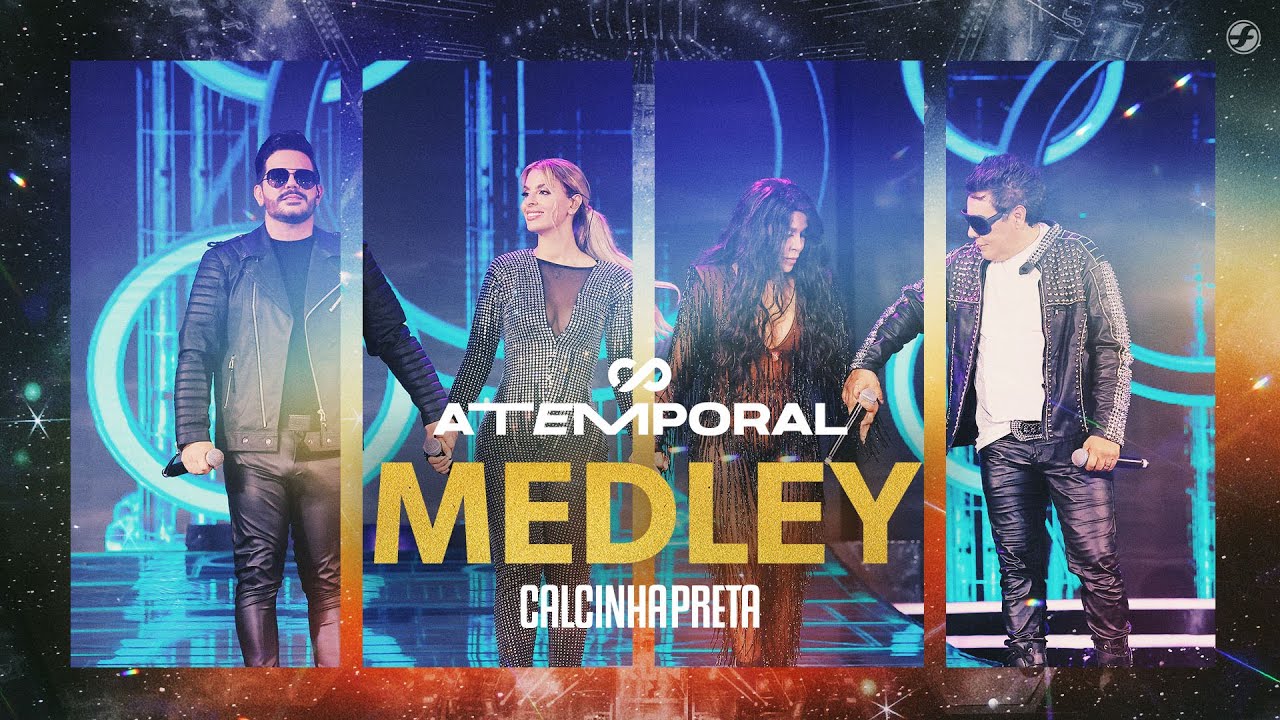 Calcinha Preta - Medley #ATEMPORAL (Ao vivo em Salvador)