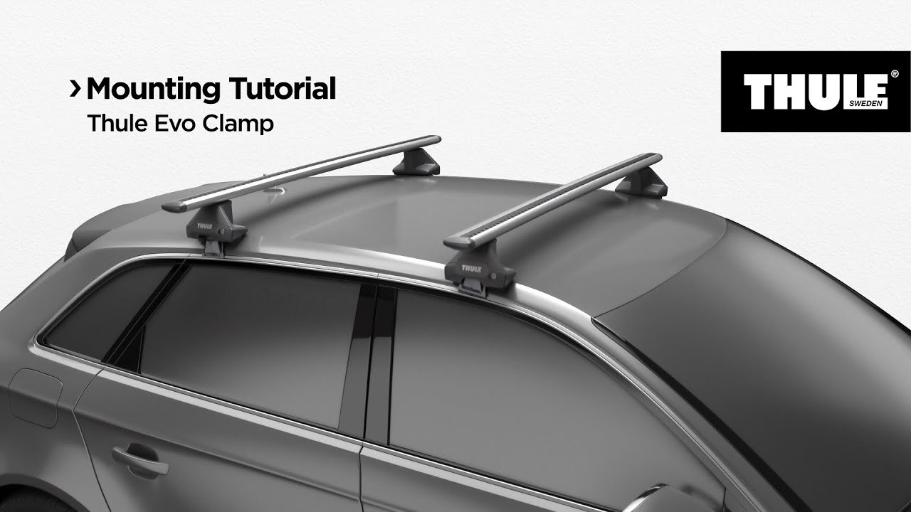 Roof racks - Thule Evo Clamp