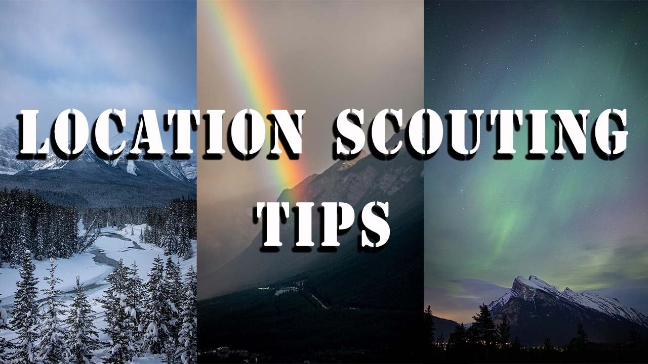 Scouting Tips For Finding Perfect Photography Spots