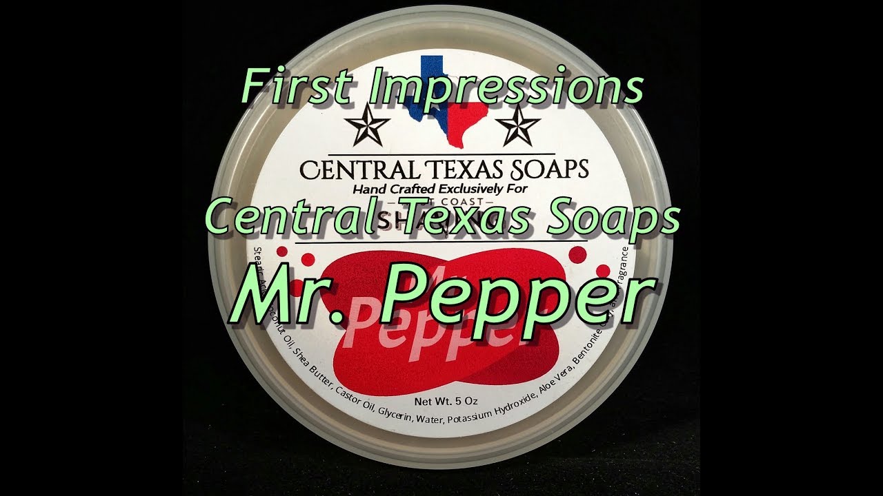 Central Texas Soaps Mr. Pepper First Impressions!