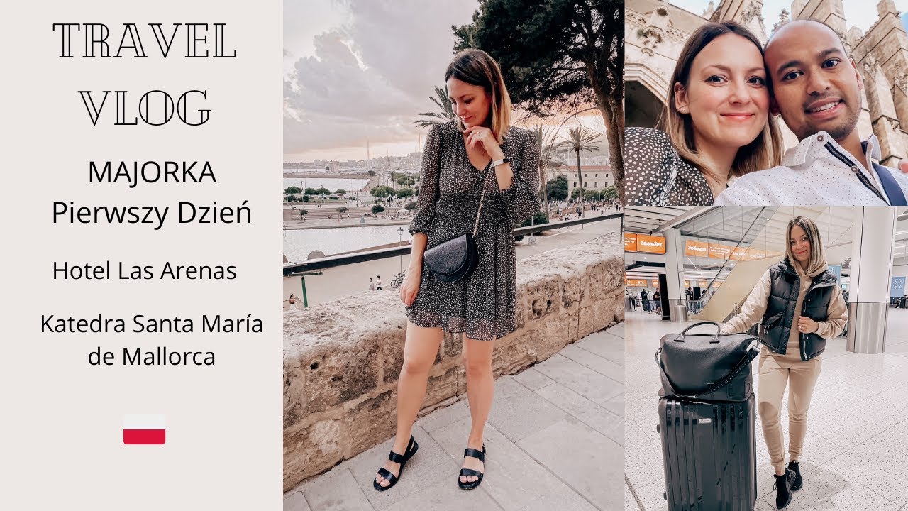 MAJORKA Pierwszy Dzień | Droga z lotniska do Ca'n Pastilla i Palma de Mallorca | TRAVEL VLOG