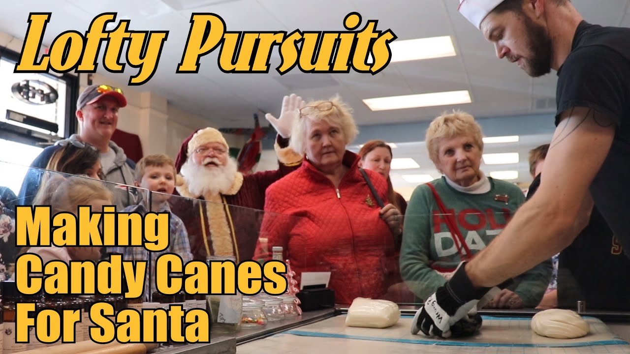 #124 Making Candy Canes for Santa at Lofty Pursuits