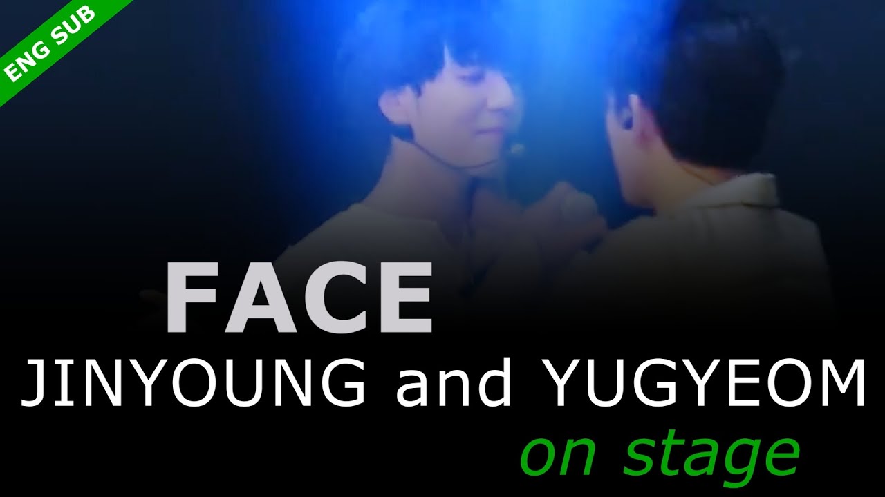 Jinyoung and Yugyeom on STAGE《Face》ENG #LIVE #stagemix #GOT7 #jingyeom