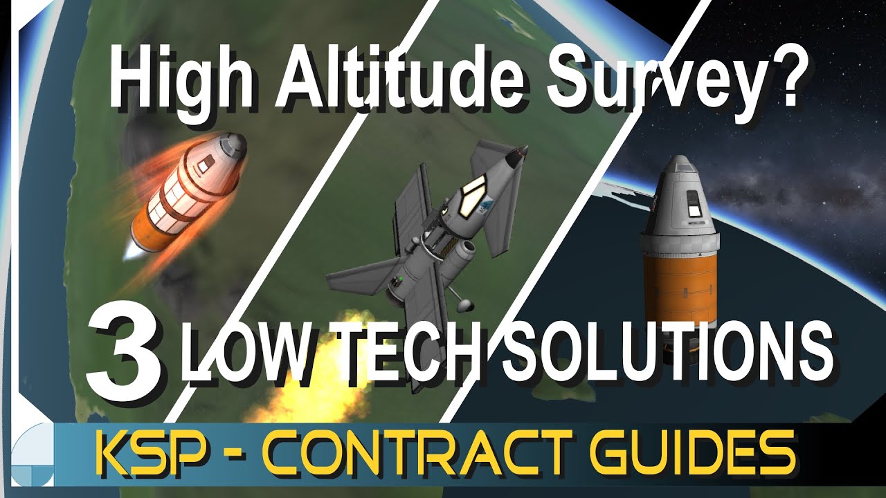 Observational Survey of Kerbin | KERBAL SPACE PROGRAM Contract Tutorials