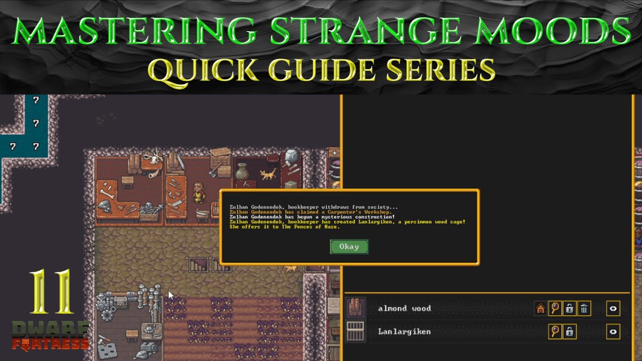 STRANGE MOODS / ARTIFACTS - Ic0n's DWARF FORTRESS Guides Ep 11