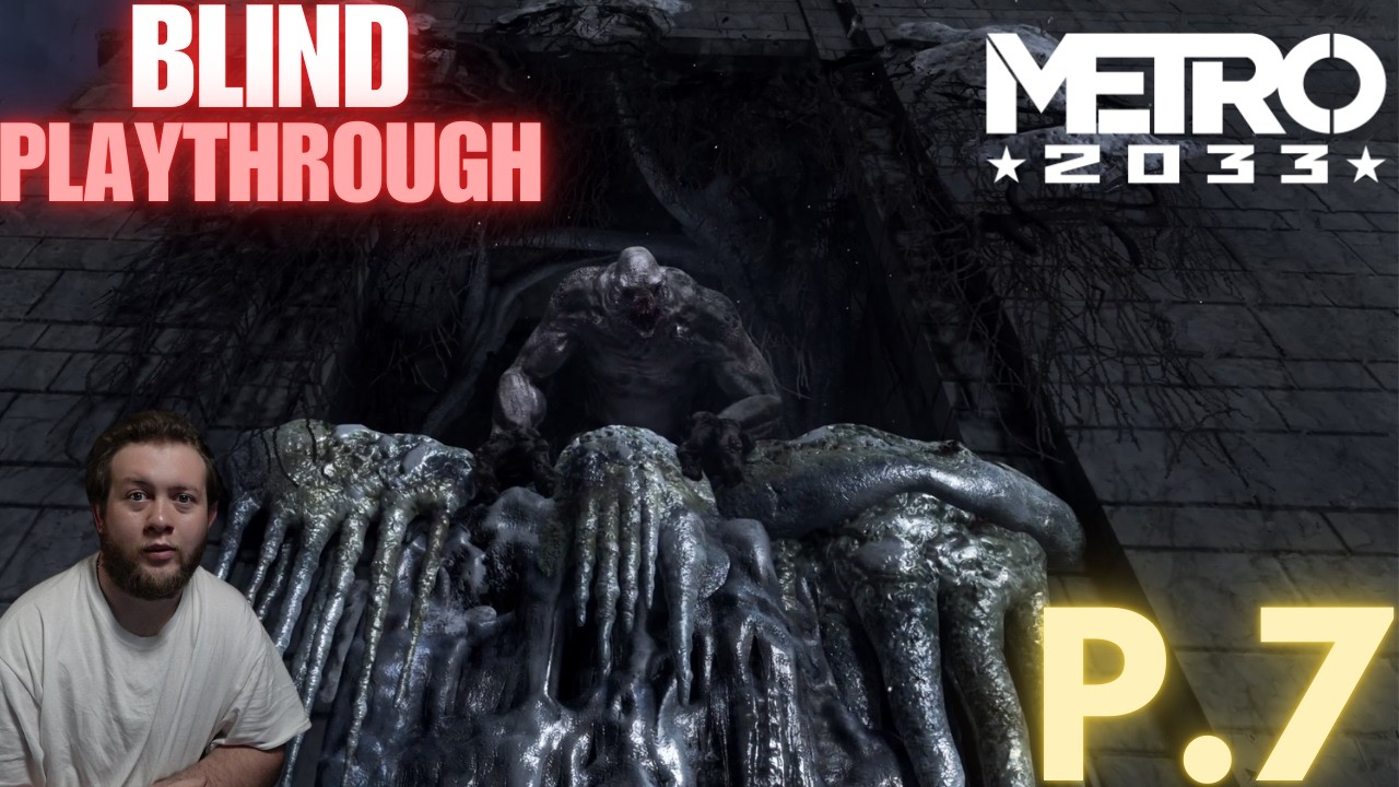 The Scariest Episode Yet!!! (Blind Playthrough Metro 2033 P.7)