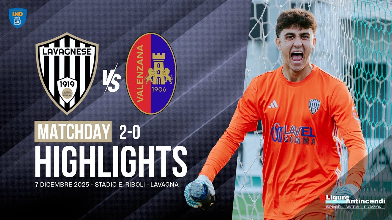 LAVAGNESE -  VALENZANA 2-0 HIGHLIGHTS | 07/12/2025