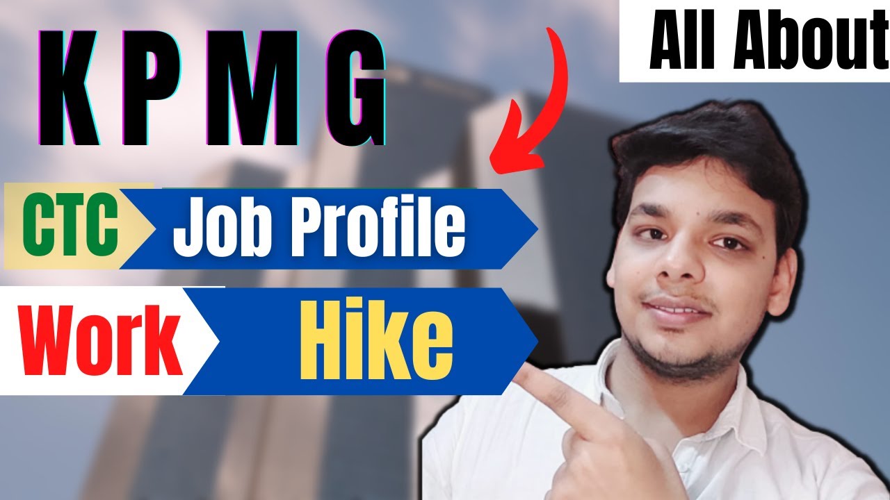Should You Join KPMG | KPMG Review | CTC | Salary | Trainings | Hike | Perks | Is KPMG Worth it ?
