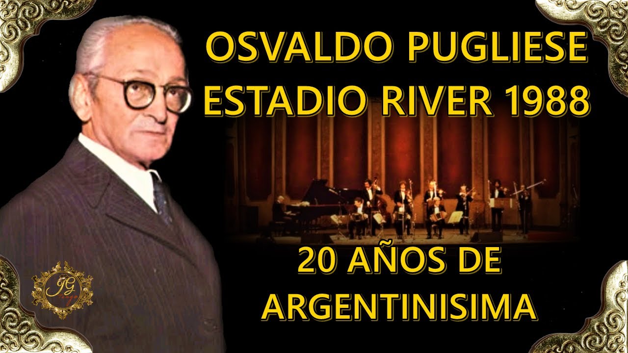 OSVALDO PUGLIESE - Vivo Estadio River 1988