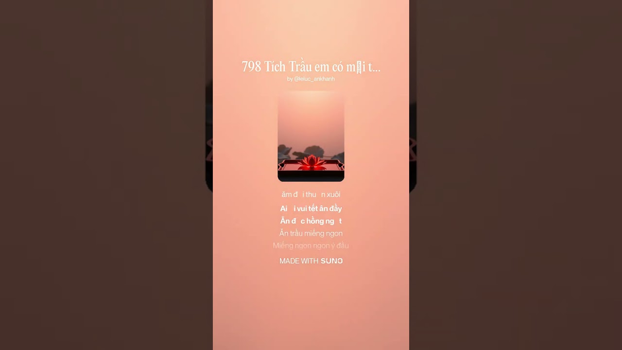 798 Tích Trầu em có mời thơm ăn miếng trầu cau