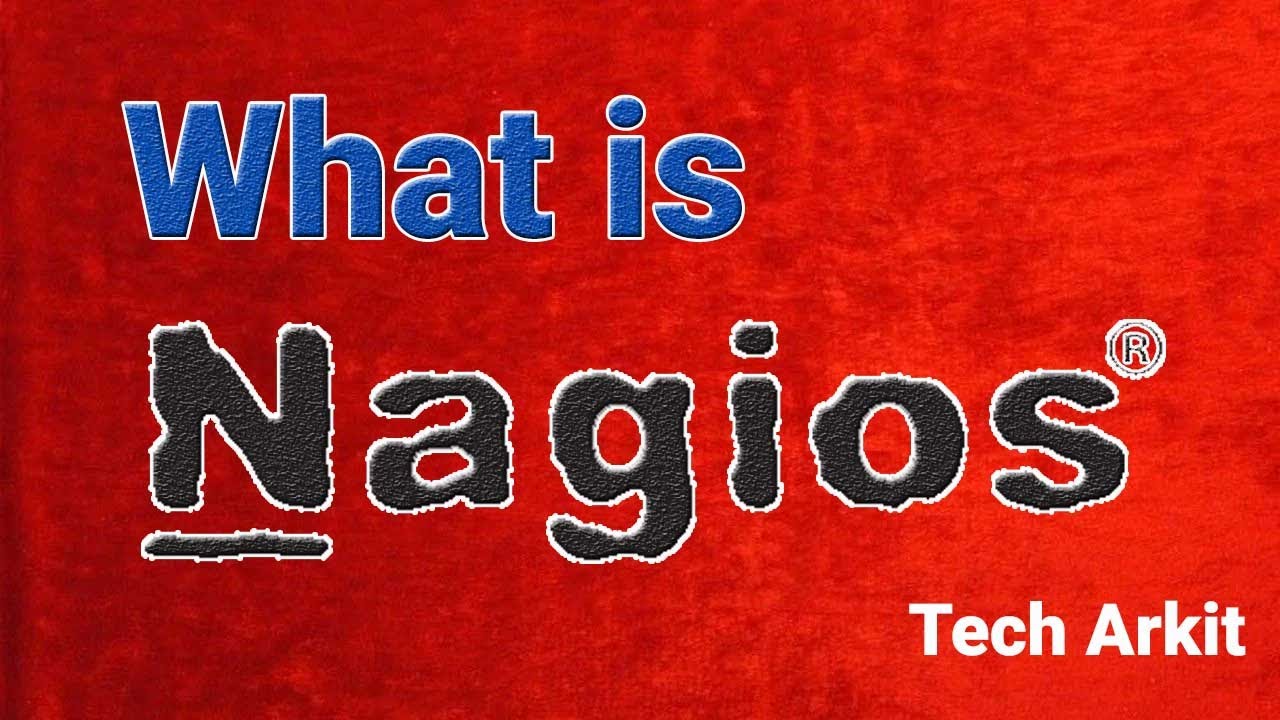 Что такое Nagios Core? | Полный курс по Nagios Core | Tech Arkit