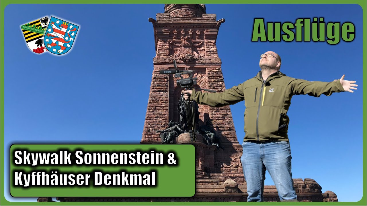 Kyffhäuser Denkmal & Skywalk Sonnenstein | Kaiser Barbarossa | Eichsfeld/Kyffhäuser | Thüringen S3F2