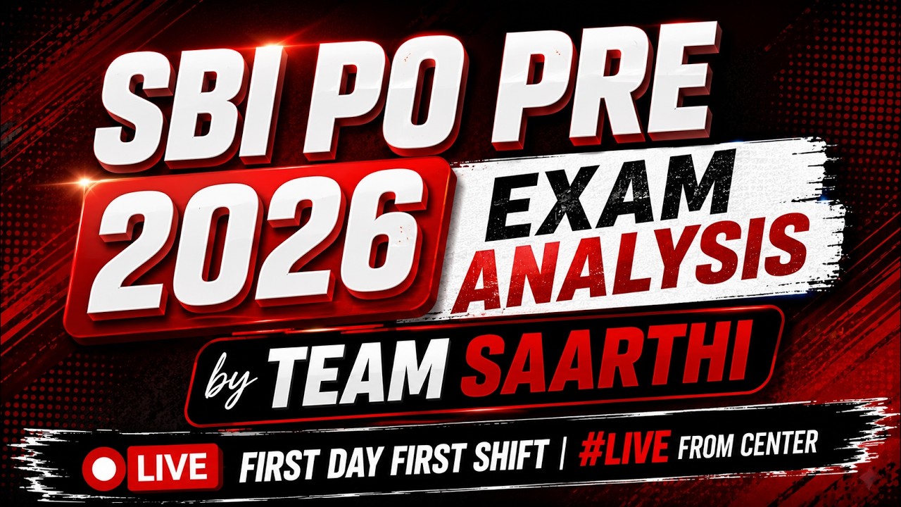 SBI PO PRE 2026 Exam Analysis by Team Saarthi First Day First Shift #live  From Center