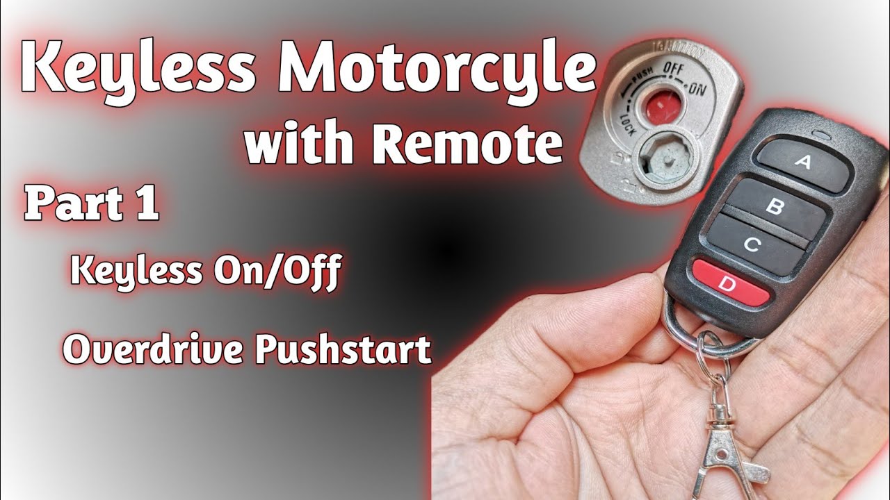 Keyless Motorcycle 