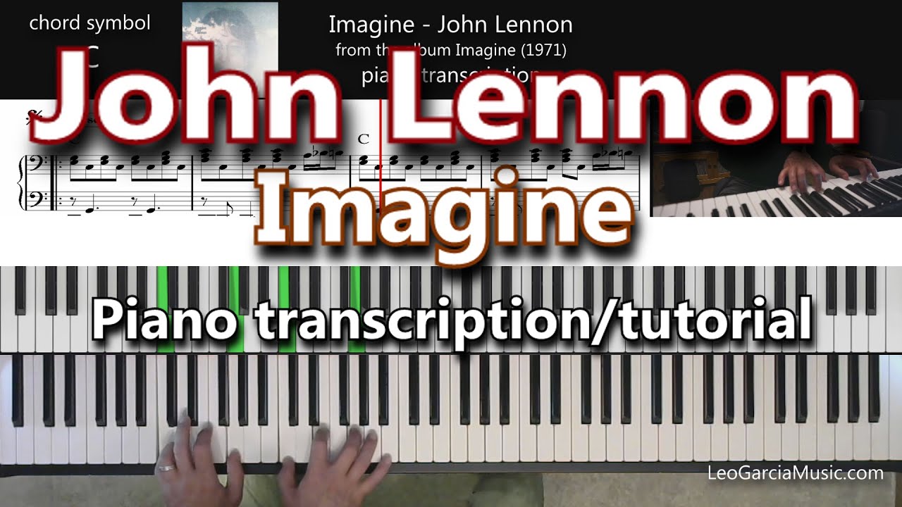 Imagine - John Lennon - piano transcription/tutorial/lesson