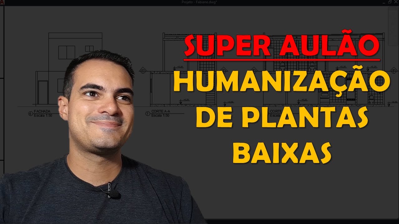 SUPER AULÃO - PLANTA BAIXA EM AUTOCAD 2023 E HUMANIZAÇÃO COM BLOCOS INTELIGENTES