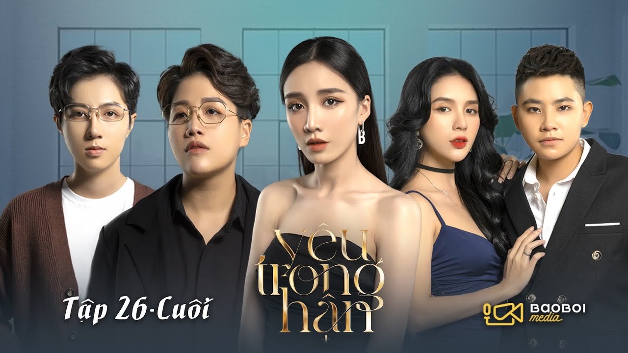 YÊU TRONG HẬN - FULL TẬP 26-29 | WEB DRAMA HAY NHẤT | LGBT FLIM | TRANS-GUY
