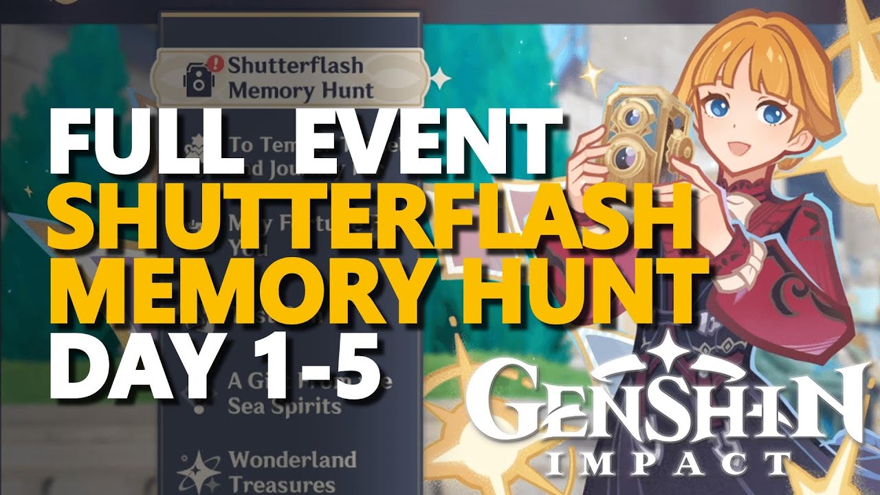 FULL Shutterflash Memory Hunt EVENT DAY 1-5 Genshin Impact