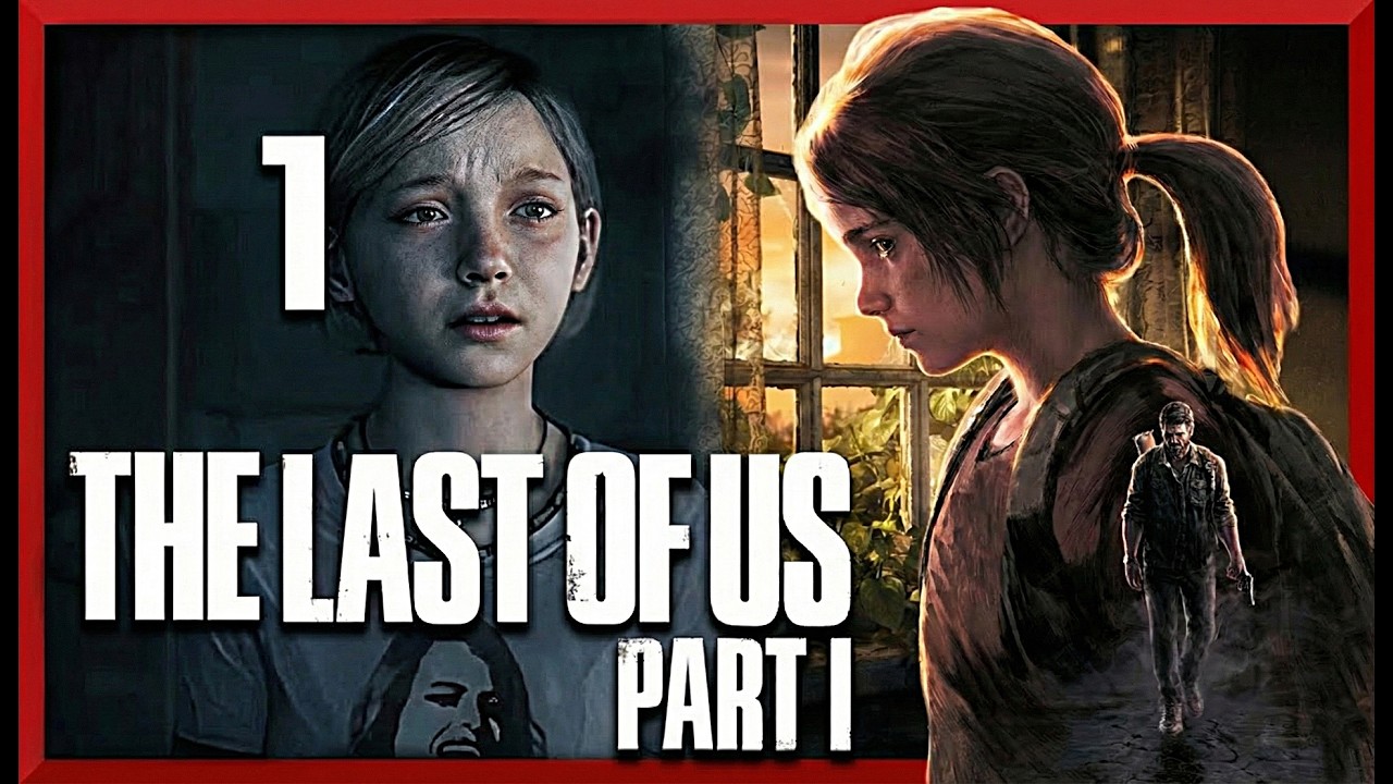 THE LAST OF US PART I - Chap 1 [Let's play] Bon Anniversaire Joel [FR]