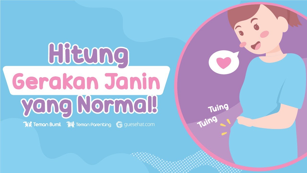 Cara Menghitung Gerakan Janin