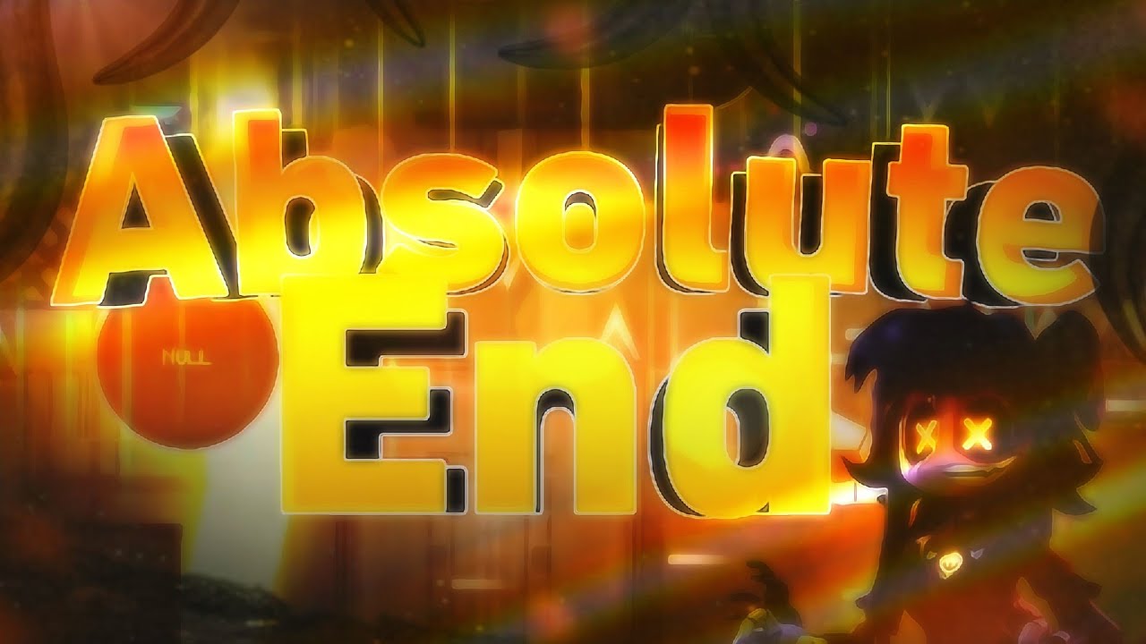 Absolute End | FULL LEVEL Showcase (SOLO TOP 50 EXTREME DEMON) | Geometry dash 2.2