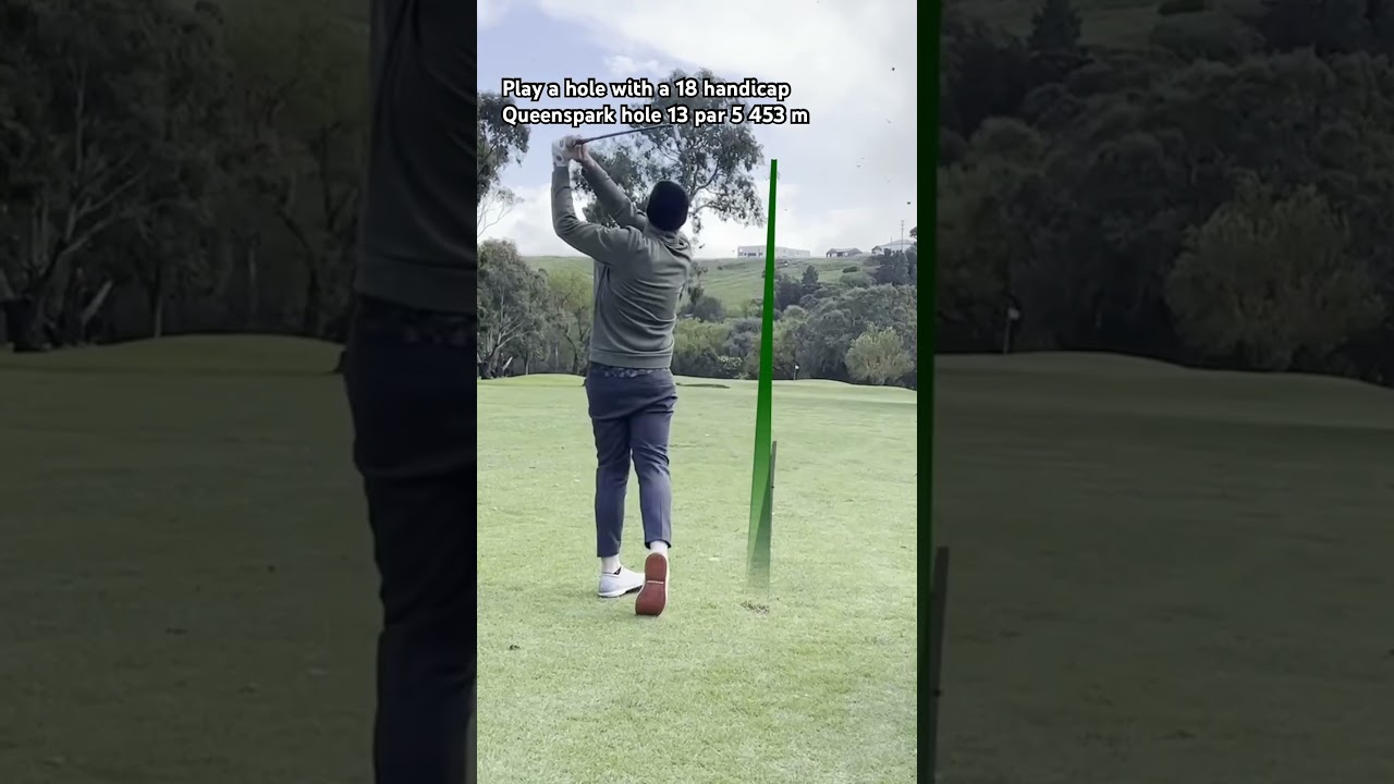 Play a hole with a 18 handicap 