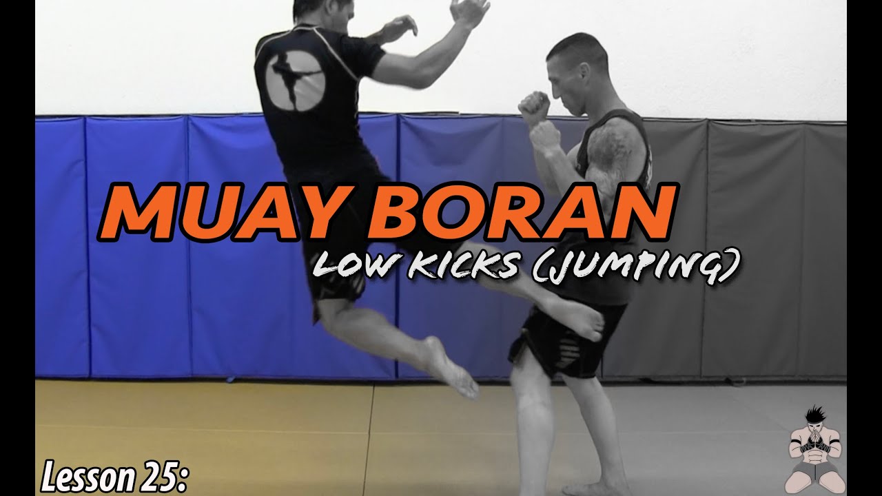 Lesson 25: Muay Boran Low Jump Switch Kick